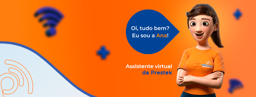 Assistente virtual da Prestek, Ana